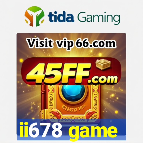 ii678 game